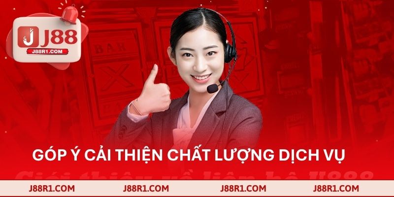 góp ý cải thiện chất lượng dịch vụ