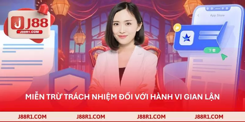 Miễn trừ trách nhiệm đối với hành vi gian lận