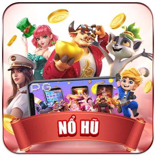 Sảnh Nổ Hũ